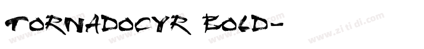 TornadoCyr Bold字体转换